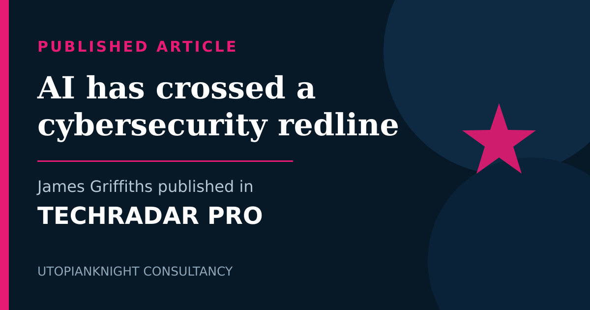 UtopianKnight publication graphic for the TechRadar Pro AI cybersecurity article